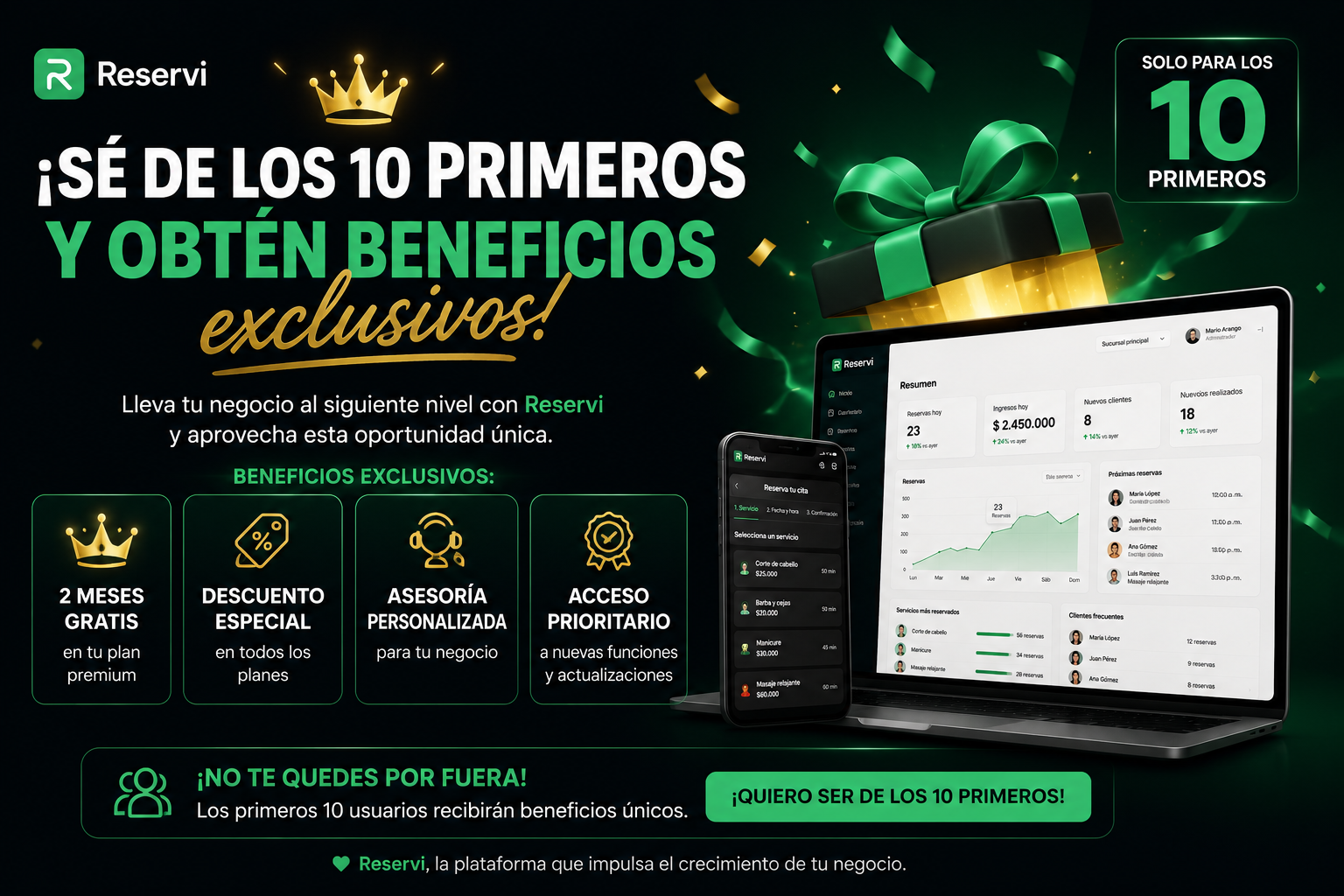 Sé de los primeros 10 y obtén beneficios exclusivos con Reservi